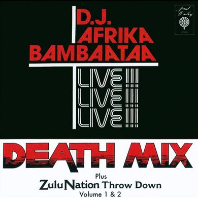 DJ Afrika Bambaataa • Death Mix - Live!!! by DJ Larry Gee | Mixcloud