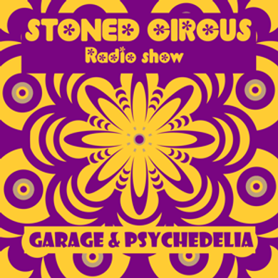 Stoned Circus Radio Show - November 11th, 2017