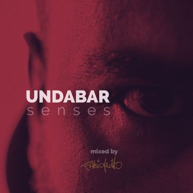 UNDABAR : Senses (mediterranean dinner party) - mixed by Fabio Genito