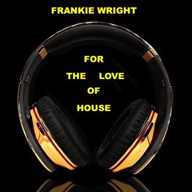 For The Love Of House Mix