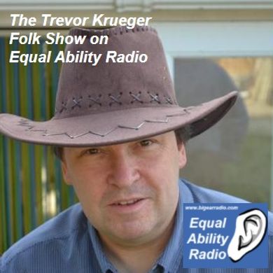 Trevor Krueger Folk Show 148 Part 2 18th September 2021
