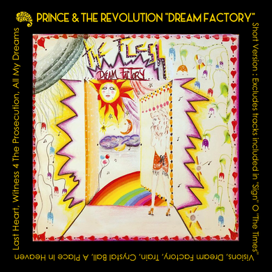 PRINCE - DREAM FACTORY [Short Version] Remaster by everlastingnow