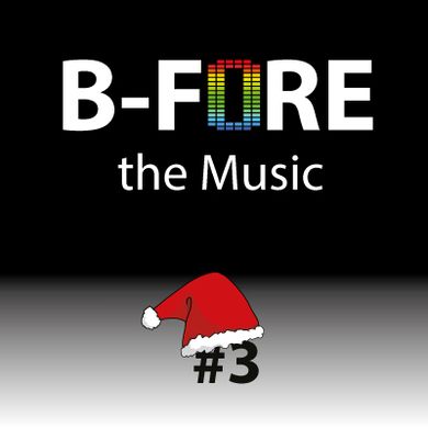 B-FORE the Music #3