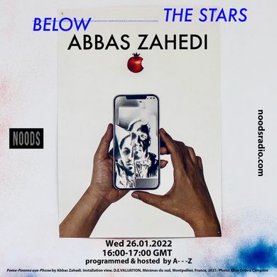 The Stars Below 9 W/ Abbas Zahedi