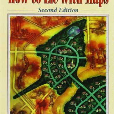 How to lie with maps - Introduction by Mark Monmonier