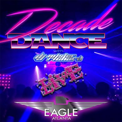 DecadeDance #2 LIVE at the Atlanta Eagle