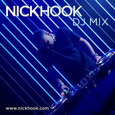 NICK HOOK - DJ MIX - Spring 2019