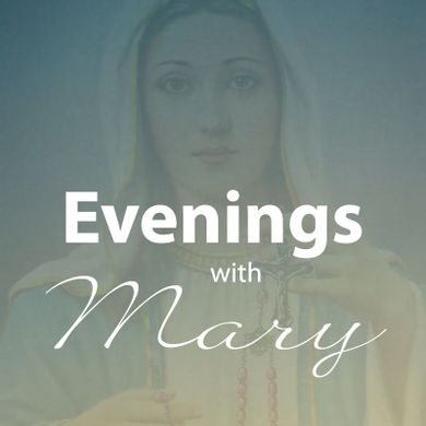 Forming A Forgiving Heart through Mary - An Evening with Mary