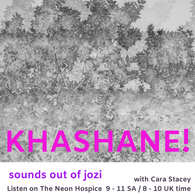 010820 | Cara Stacey | Khashane! #2 | Johannesburg, South Africa