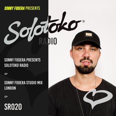 Sonny Fodera presents Solotoko Radio SR020 - Sonny Fodera Studio Mix, London