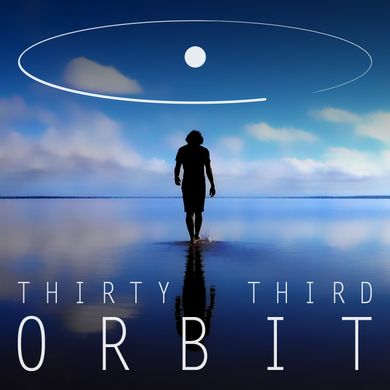 Thirty Third Orbit
