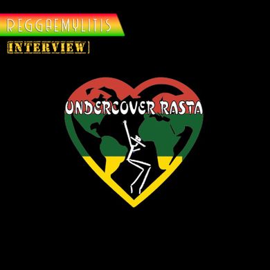 Undercover Rasta Interview 2021