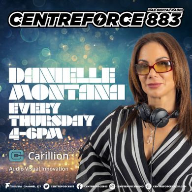 Danielle Montana - 88.3 Centreforce DAB+ Radio - 04 - 04 - 2024 .mp3 by ...