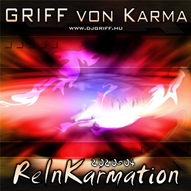GRIFF von Karma - ReInKarmation 2020-04