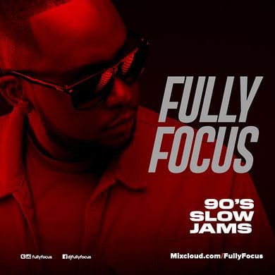 Fully Focus Presents 90's Slow Jams Mix by FullyFocus | Mixcloud