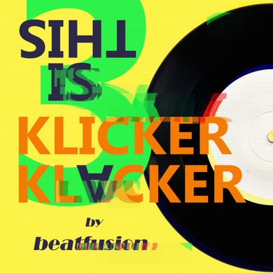 beatfusion's "Klicker Klacker" No. 03 - Bla Bla Radio UK