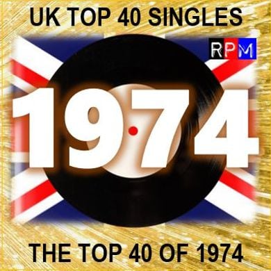 THE TOP 40 SINGLES OF 1974 [UK] by RPM | Mixcloud