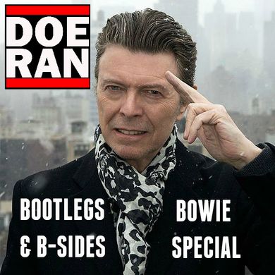 Bootlegs B Sides Bowie Special by Doe Ran Mixcloud