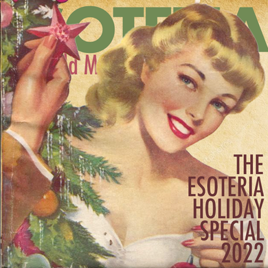 Esoteria Holiday Special 2022: Obscure Holiday Funk, Disco, Post-Punk and More From Around the World