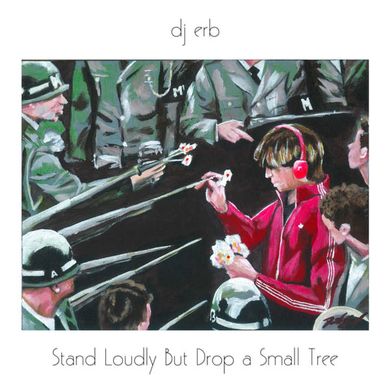 Stand Loudly But Drop a Small Tree