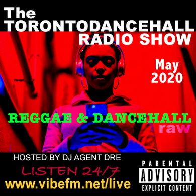 Torontodancehall Show May 2020