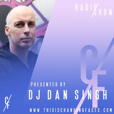 193 With DJ Dan Singh - Special Guest: Quadrakey