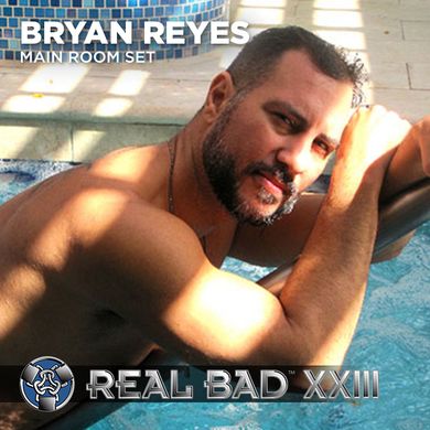 REAL BAD XXIII (2011) - Main Room - DJ Bryan Reyes (LATE)