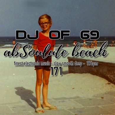 AbSoulute Beach 171 - slow smooth deep in 117 bpm
