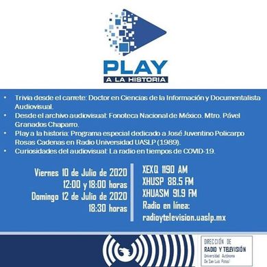 Programa 40. Play a la historia: Fonoteca Nacional de México 10/07/2020