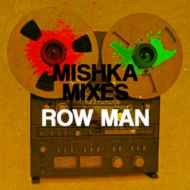 Row Man Reggae 2 Day mix by mishkabar Mixcloud