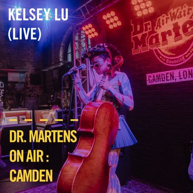 Kelsey Lu (Live) | Dr. Martens On Air : Camden