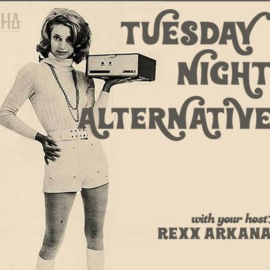 Tuesday Night Alternative - #21 - May 31, 2022