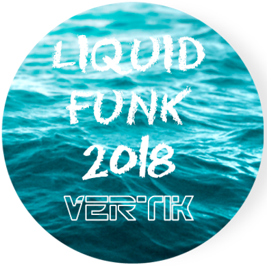 Vertik - Liquid funk 2018