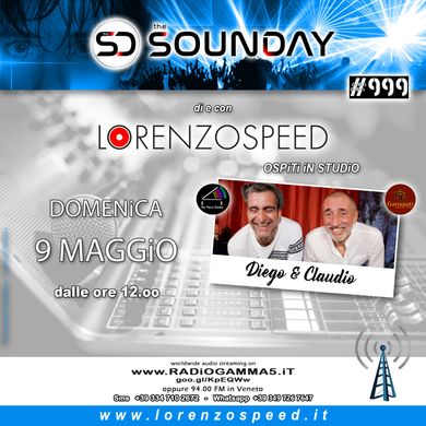 LORENZOSPEED* presents THE SOUNDAY Radio Show Domenica 9 Maggio 2021 with THE PiANO PAiNTER +CLAUDiO