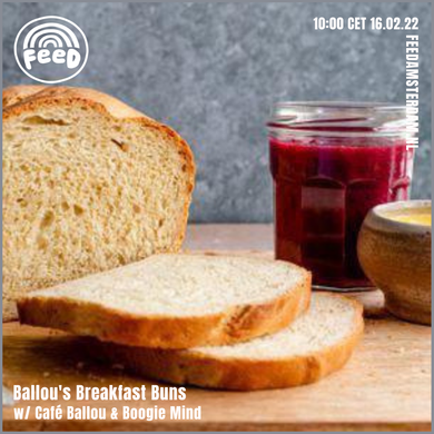 Ballou's Breakfast Buns w/ Café Ballou & Boogie Mind - 16.02.22