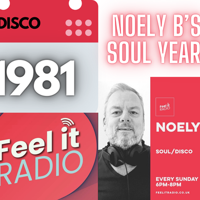 1981 Disco - Noely B - Feel It Radio - Soulful Sunday