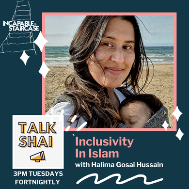 Talk Shai | Ep8: Inclusivity In Islam