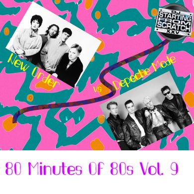 80 MINUTES OF 80s VOL. 9 (NEW ORDER VS DEPECHE MODE) by DJ Starting ...