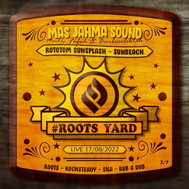 Mas Jahma Sound -02- Roots Yard Rototom 2022