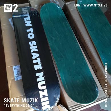 Skate Muzik - 24th November 2017