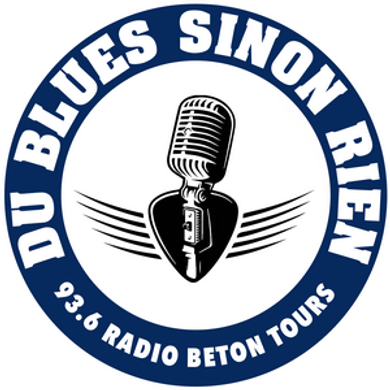 Du Blues Sinon Rien - Radio Béton 93.6 Tours - émission du 14 janvier 2020