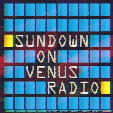 Sundown on Venus Radio Season 2 Episode 20 featuring John Menchaca