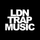 TRAP MUSIC LONDON