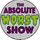 The Absolute Worst Show