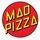 MAD PIZZA