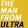 The Man From Ultra