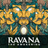 Ravana : The Awakening