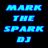 Mark The Spark DJ