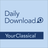 YourClassical Daily Download