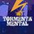 TORMENTA MENTAL
